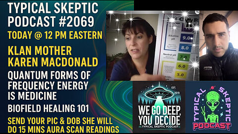 Biofield Healing 101 📡 Live Aura Scan Readings 🎙 Guest: Klan Mother Karen Macdonald - TSP # 2069