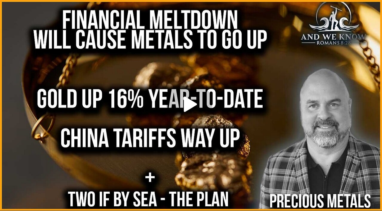 And We Know 4/20/25: Gold surge will occur, Tariffs hit CHINA hard, Comms-Two if by SEA.......