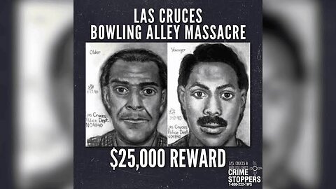 A Nightmare in Las Cruces - 35 yr Unsolved Masssacre