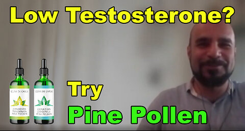 Low Testosterone? - Pine pollen could be your solution! Clive and Saied delve deep