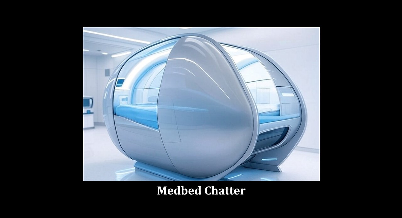 Medbed Chatter
