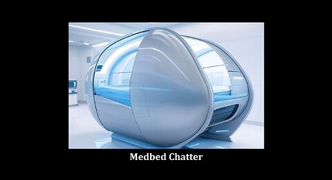 Medbed Chatter