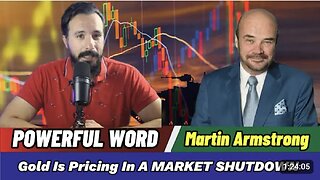 🔥Martin Armstrong Updates : Locked Markets Ahead? Gold Signals a Coming Shutdown & Price Controls