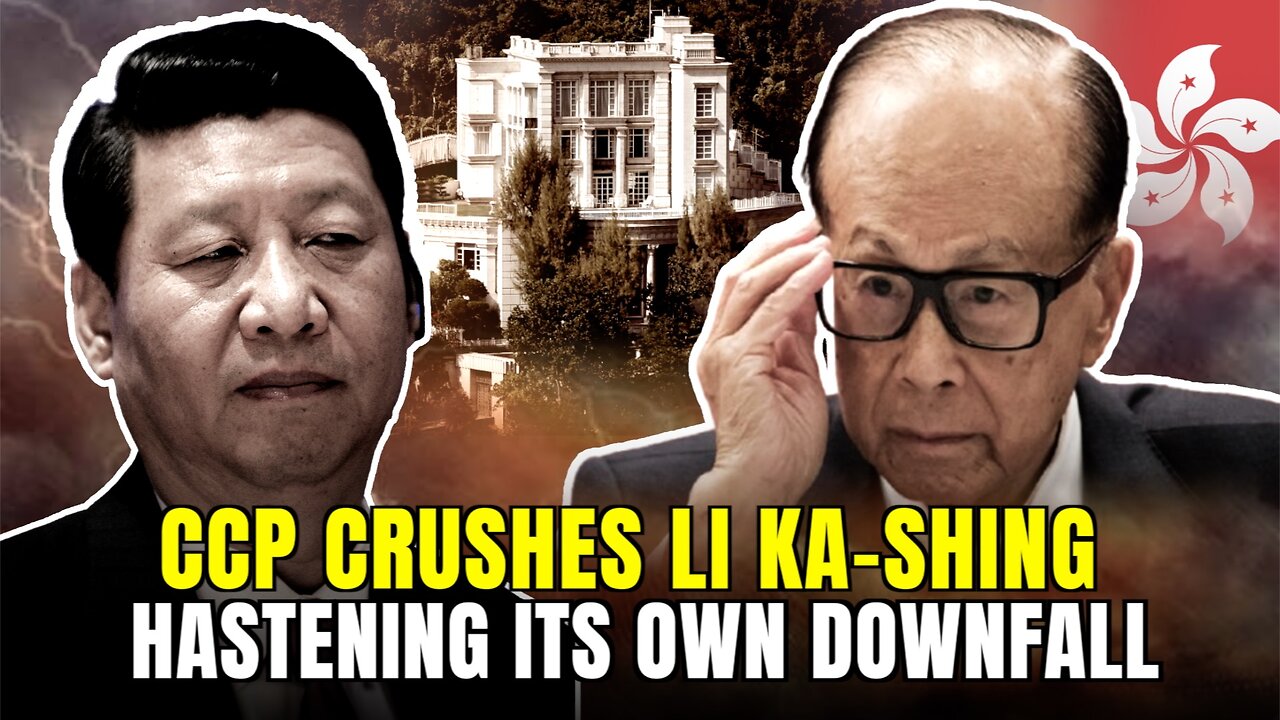 Li Ka-shing vs. CCP: HK$5B Mansion Sale Rumors, Capital Flight, and the CCP’s Looming Collapse!