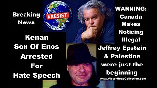 Kenan SonOfEnos Arrested For Hate Speech In Canada PLEASE HELP Victor Hugo Report In Description Box