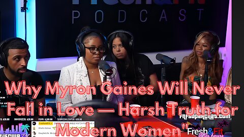 Myron Explains Why Falling in Love Is a Weak Move for Men Today!