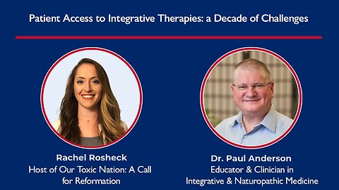 Patient Access to Integrative Therapies: A Decade of Challenges
