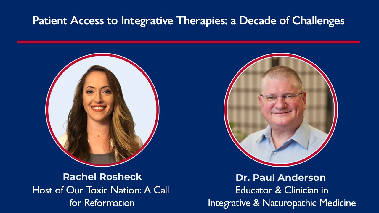 Patient Access to Integrative Therapies: A Decade of Challenges