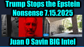 JUAN. Trump Stops the Epstein Nonsense. 7-15-25-AT-1PM-CST-45a-EST