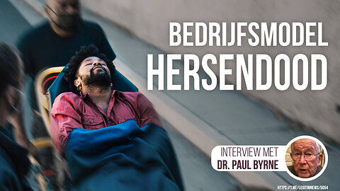 De uitvinding hersendood is een bedrijfsmodel voor orgaandonatie – Interview met Dr. Paul Byrne