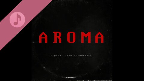 Aroma - Original Game Soundtrack (Complete OST)