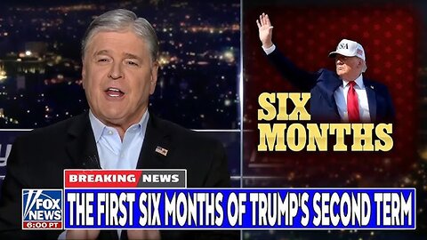 The First Six Months of President Trump's Second Term