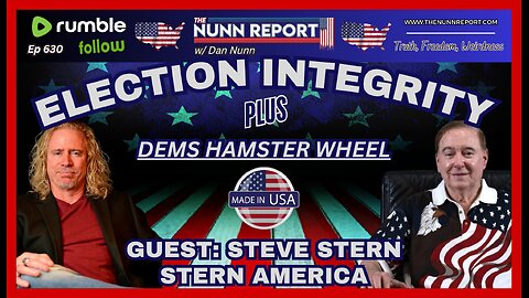 [Ep 630] Election Integrity w/ Guest Steve Stern! | Sam Anthony [your]NEWS | Laura Loomer Delivers!