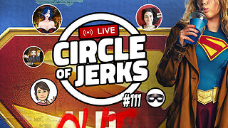 Circle of Jerks #111