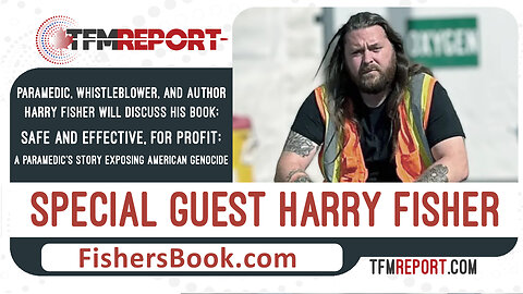 Special Guest - Whistleblower Harry Fisher