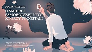 Na kozetce: O śmierci samobójczej i tych, którzy pozostali (10.06.2025)
