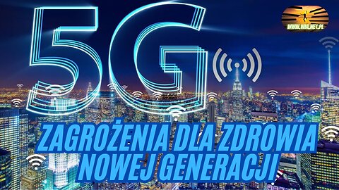5G: Zagrożenia dla zdrowia nowej generacji