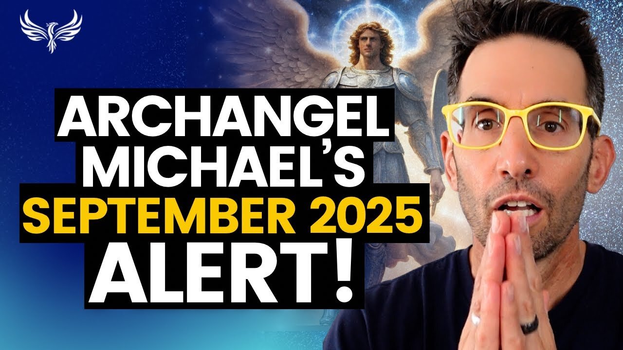 Archangel Michael’s SEPTEMBER ENERGY UPGRADE (Live Channeled Light Transmission!) Michael Sandler