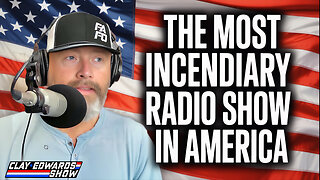 THURSDAY LIVE STREAM - CLAY EDWARDS SHOW