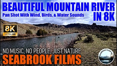 Beautiful Mountain River in 8K