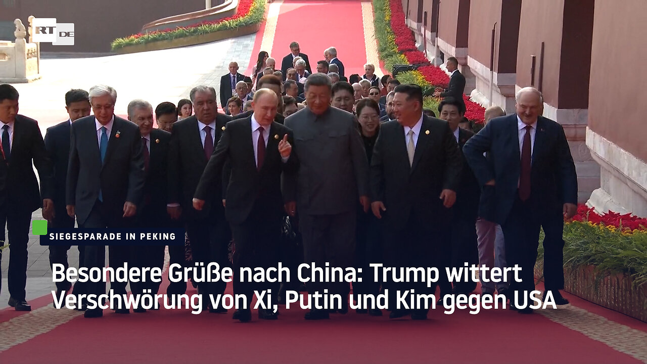 Besondere Grüße nach China: Trump wittert Verschwörung von Xi, Putin und Kim gegen USA
