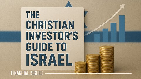 Faith Meets Finance: Why Christian Investors Are Turning to Israel