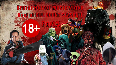 Brutal Horror Music Video - Best of Kill Count Season 1 - Part 3