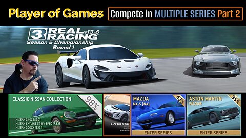 Player of Games: Real Racing 3 Update 13.6: Compete in MULTIPLE SERIES Part 2