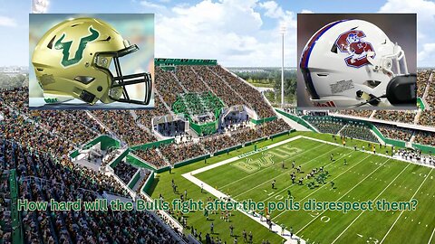 Let's see how the South Florida Bulls play after the disrespect by both polls