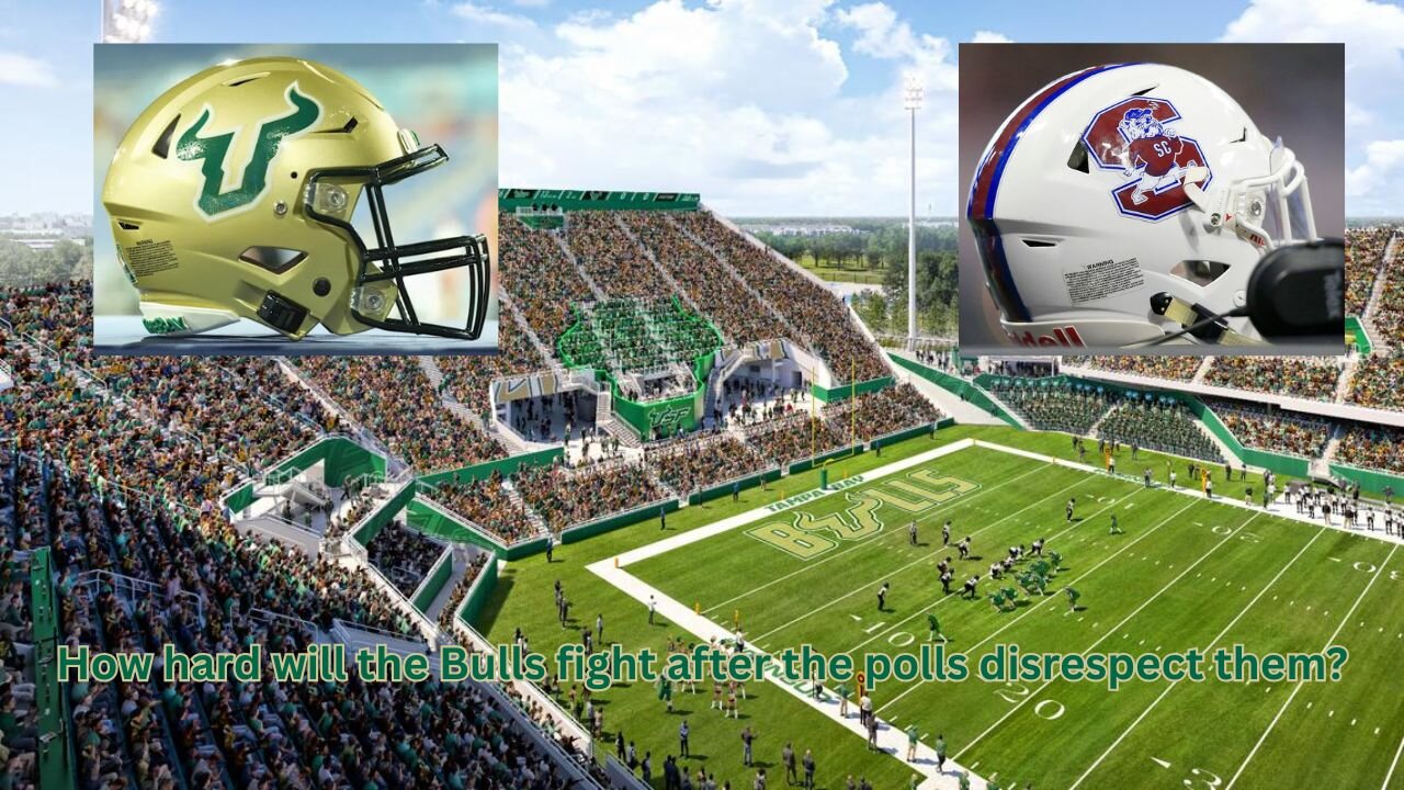 Let's see how the South Florida Bulls play after the disrespect by both polls