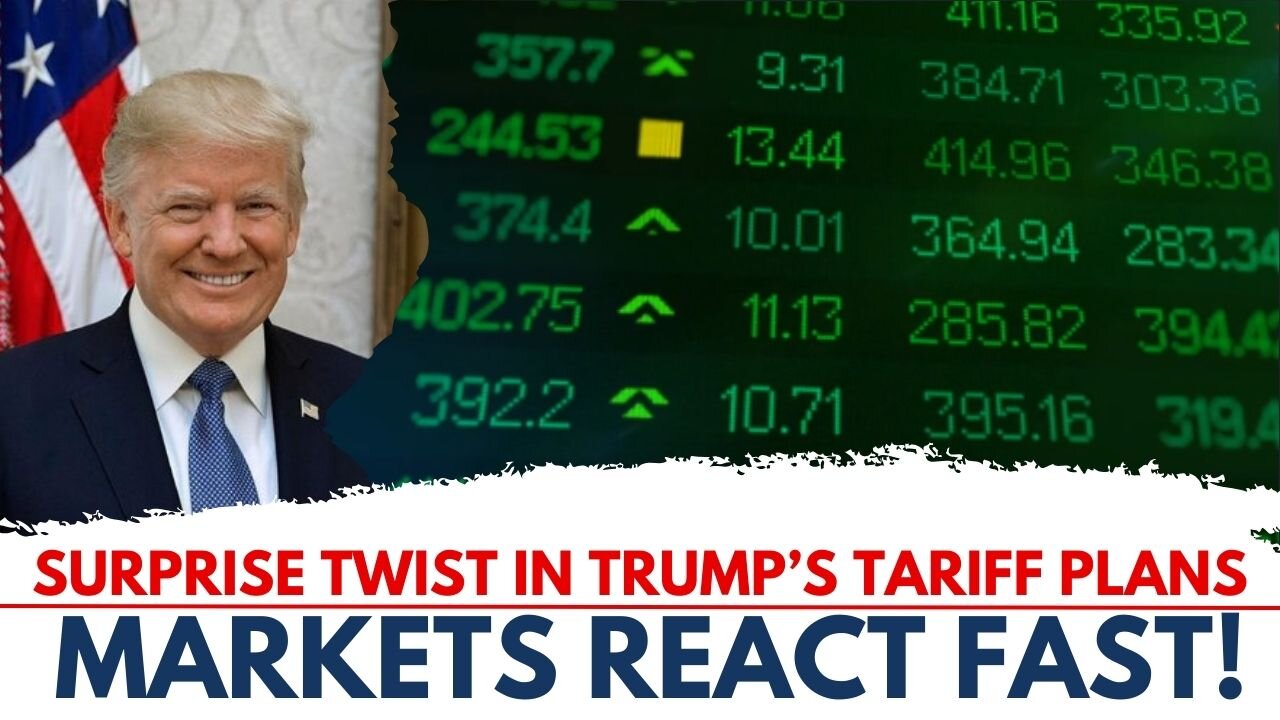 Major Reversal in Trump Tariffs Sparks Market Optimism!