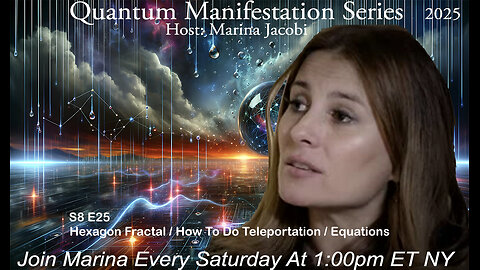 Marina Jacobi - Hexagon Fractal / How To Do Teleportation / Equations - S8 E25