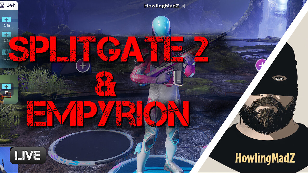 ⚫️LIVE - Splitgate 2 & Empyrion