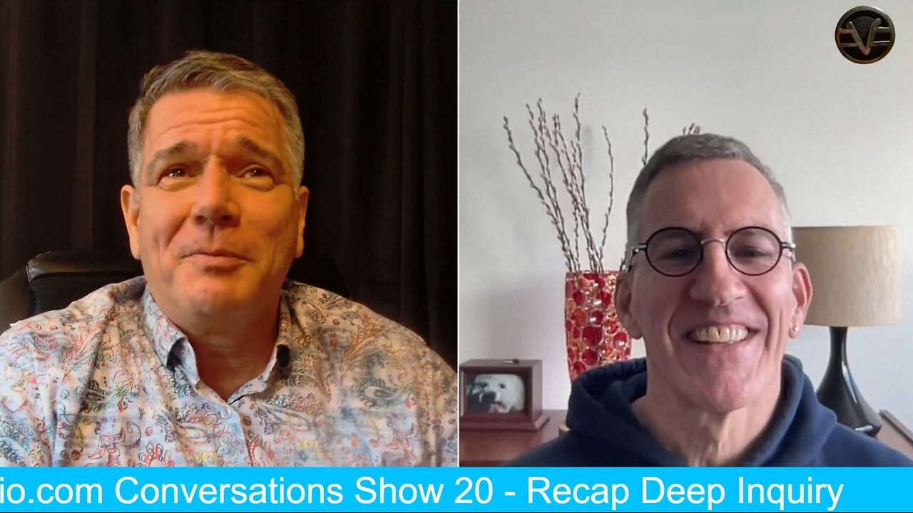 Prayers Radio.com Conversations Show 20 - Recap Deep Inquiry