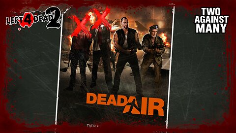 L4D2 [TAM mutación] - Dead Air |#3|
