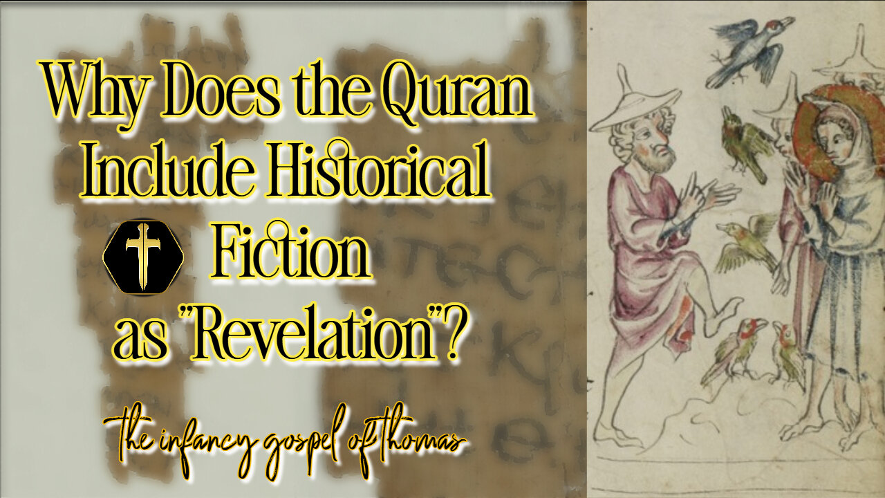 The Quran include historical fiction written by Gnostics as "divine revelation"