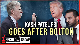 Kash Patel FBI Goes After Bolton in Massive Home Raid