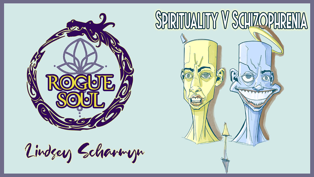 Spirituality vs Schizophrenia