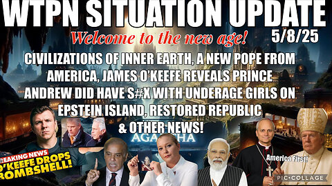 WTPN SITUATION UPDATE FEATURING RESTORED REPUBLIC 5/8/25