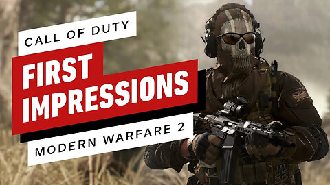 Call of Duty - Modern Warfare 2 - First Impressions