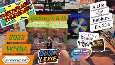 July Secret Treasure Giveaway & Throwback Thursday ft 2022 WNBA Prizm Blasters 9 & 10 e214