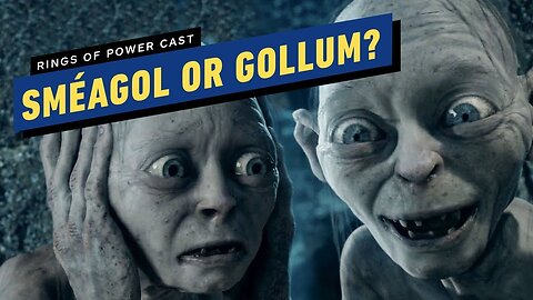 The Rings of Power Cast - Smeagol or Gollum_