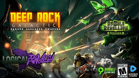 [M-17+] Some Deep Rock Galactic - Late Night Streaming