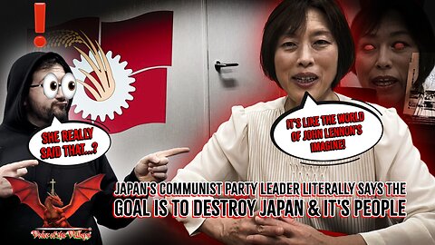 Japan's Communist Party Leader: "Ultimately That's The Goal: The Disappearance Of Japan" | VOTV #71