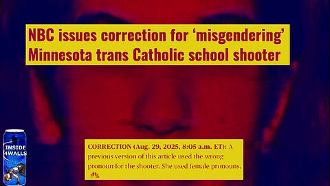 NBC apologizes for misgendering murderous Faggot who killed School children during Catholic Mass.