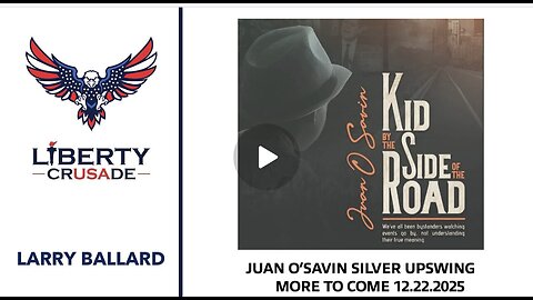 Juan O'Savin Silver Update 12 22 2025