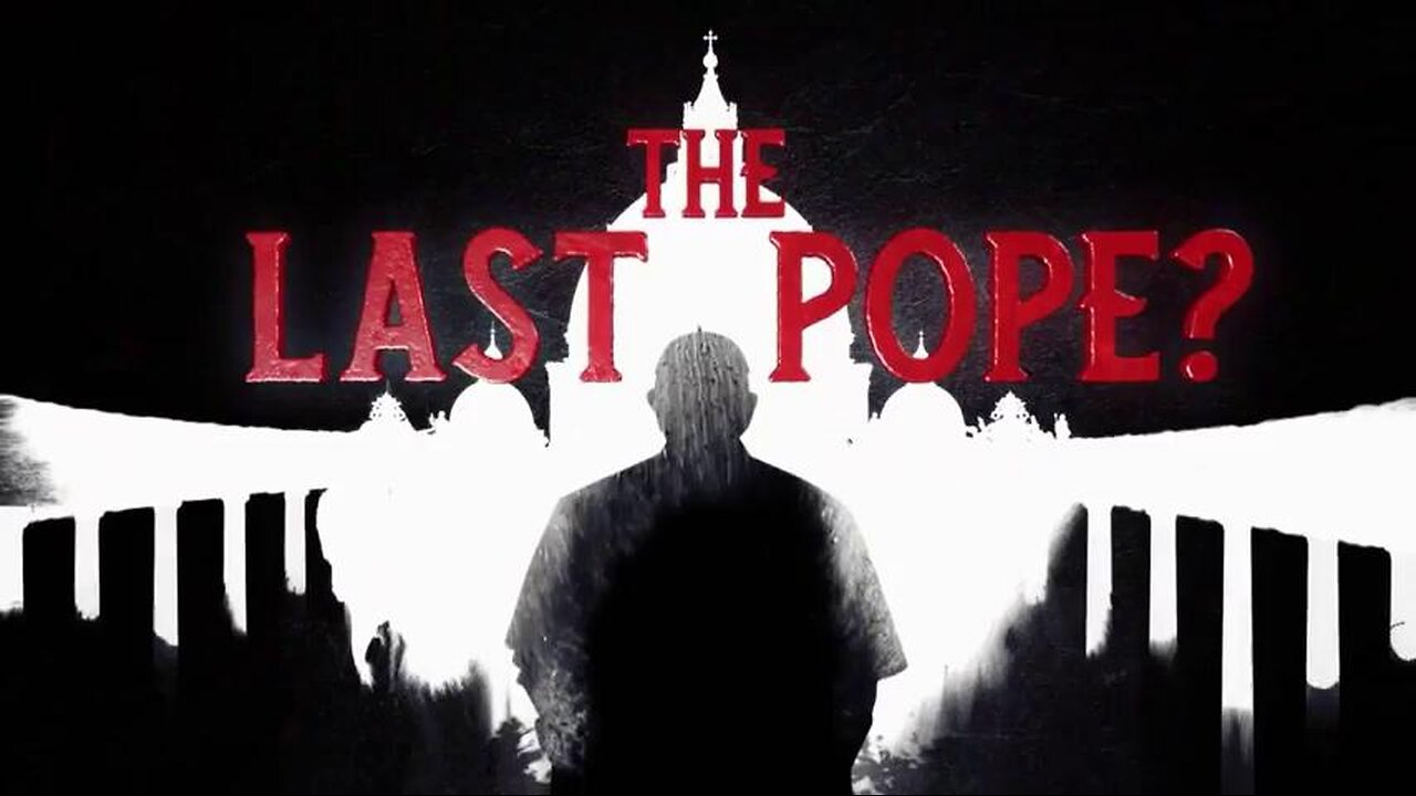 Ostatni papież? (2018) film dokumentalny LEKTOR PL