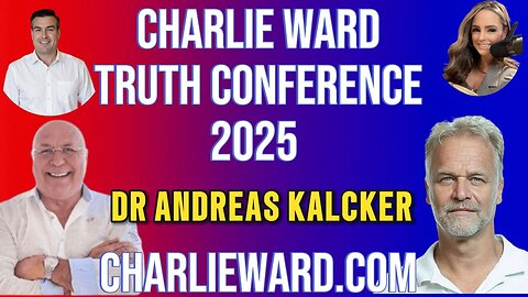 "TRUTH CONFERENCE 2025 WITH DR ANDREAS KALCKER"