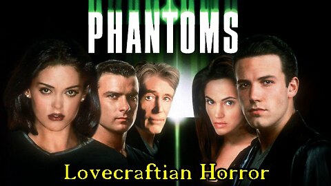 PHANTOMS (1998) Lovecraft Themed Sci-Fi HORROR From Dean Koontz