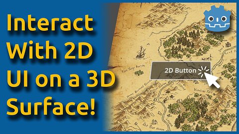 Interacting with 2D UI on a 3D Surface in Godot